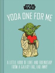 Star Wars: Yoda One for Me: A Little Book of Love from a Galaxy Far, Far Away цена и информация | Книги об искусстве | kaup24.ee