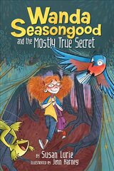Wanda Seasongood And The Mostly True Secret цена и информация | Книги для подростков и молодежи | kaup24.ee