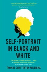 Self-Portrait in Black and White: Unlearning Race цена и информация | Книги по социальным наукам | kaup24.ee