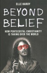 Beyond Belief hind ja info | Usukirjandus, religioossed raamatud | kaup24.ee