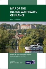 Imray: Map of the Inland Waterways of France 3rd New edition, 3 цена и информация | Книги о питании и здоровом образе жизни | kaup24.ee