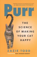 Purr: The Science of Making Your Cat Happy цена и информация | Книги о питании и здоровом образе жизни | kaup24.ee