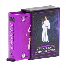 Star Wars: Tiny Book of Legendary Women цена и информация | Книги об искусстве | kaup24.ee