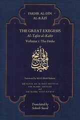 Great Exegesis: Volume I: The Fatiha цена и информация | Духовная литература | kaup24.ee