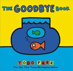 Goodbye Book цена и информация | Книги для подростков и молодежи | kaup24.ee