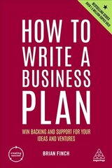 How to Write a Business Plan: Win Backing and Support for Your Ideas and Ventures 7th Revised edition цена и информация | Самоучители | kaup24.ee