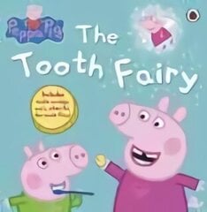 Peppa Pig: Peppa and the Tooth Fairy hind ja info | Väikelaste raamatud | kaup24.ee