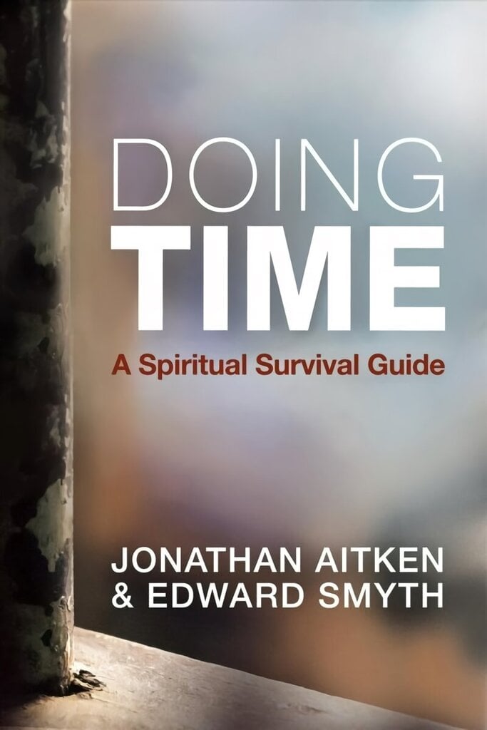 Doing Time: A spiritual survival guide New edition цена и информация | Usukirjandus, religioossed raamatud | kaup24.ee