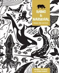 Rhino and Narwhal: Animal Hide and Seek New edition hind ja info | Noortekirjandus | kaup24.ee