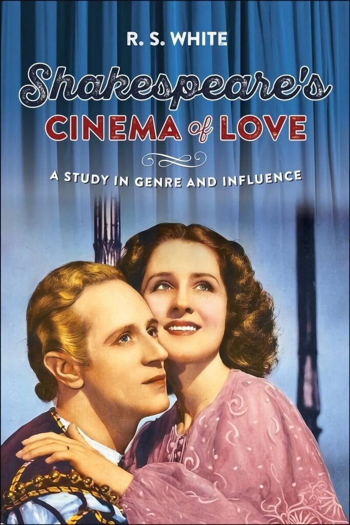 Shakespeare's Cinema of Love: A Study in Genre and Influence цена и информация | Kunstiraamatud | kaup24.ee