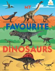 My Favourite Dinosaurs цена и информация | Книги для подростков и молодежи | kaup24.ee