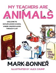My Teachers are Animals цена и информация | Книги для подростков и молодежи | kaup24.ee