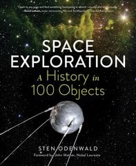 Space Exploration: A History in 100 Objects цена и информация | Книги по фотографии | kaup24.ee