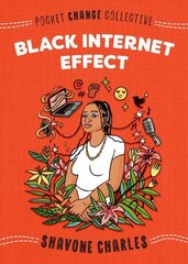 Black Internet Effect цена и информация | Книги для подростков и молодежи | kaup24.ee