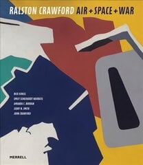 Ralston Crawford: Air & Space & War hind ja info | Kunstiraamatud | kaup24.ee