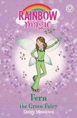 Rainbow Magic: Fern the Green Fairy: The Rainbow Fairies Book 4, Book 4 hind ja info | Noortekirjandus | kaup24.ee