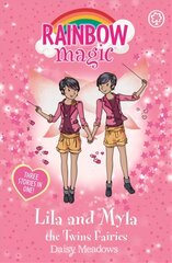 Rainbow Magic: Lila and Myla the Twins Fairies: Special Illustrated edition hind ja info | Noortekirjandus | kaup24.ee