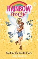 Rainbow Magic: Pandora the Poodle Fairy: Puppy Care Fairies Book 4 hind ja info | Noortekirjandus | kaup24.ee