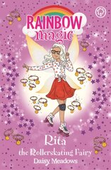 Rainbow Magic: Rita the Rollerskating Fairy: The After School Sports Fairies Book 3 hind ja info | Noortekirjandus | kaup24.ee