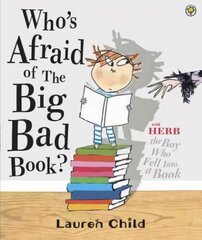 Who's Afraid of the Big Bad Book? hind ja info | Väikelaste raamatud | kaup24.ee