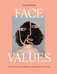 Face Values: Beauty Rituals and Skincare Secrets цена и информация | Самоучители | kaup24.ee