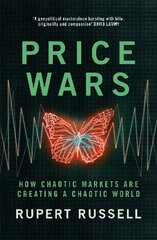 Price Wars: How Chaotic Markets Are Creating a Chaotic World цена и информация | Книги по социальным наукам | kaup24.ee