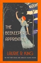 Beekeeper's Apprentice: Introducing Mary Russell and Sherlock Holmes цена и информация | Фантастика, фэнтези | kaup24.ee