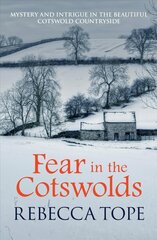 Fear in the Cotswolds: Mystery and intrigue in the beautiful Cotswold countryside hind ja info | Fantaasia, müstika | kaup24.ee