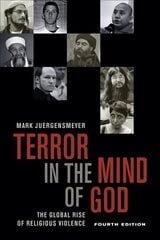 Terror in the Mind of God, Fourth Edition: The Global Rise of Religious Violence 4th edition цена и информация | Духовная литература | kaup24.ee