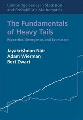 Fundamentals of Heavy Tails: Properties, Emergence, and Estimation New edition hind ja info | Majandusalased raamatud | kaup24.ee