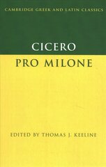 Cicero: Pro Milone цена и информация | Исторические книги | kaup24.ee