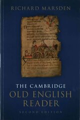 Cambridge Old English Reader 2nd Revised edition цена и информация | Исторические книги | kaup24.ee