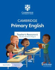 Cambridge Primary English Teacher's Resource 6 with Digital Access 2nd Revised edition цена и информация | Книги для подростков и молодежи | kaup24.ee