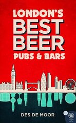 London's Best Beer Pubs and Bars 3rd New edition hind ja info | Reisiraamatud, reisijuhid | kaup24.ee