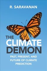 Climate Demon: Past, Present, and Future of Climate Prediction New edition цена и информация | Книги по социальным наукам | kaup24.ee