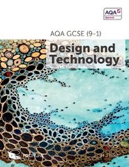 AQA GCSE (9-1) Design and Technology 8552 2017 цена и информация | Книги для подростков и молодежи | kaup24.ee