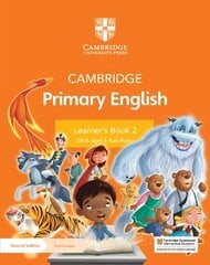 Cambridge Primary English Learner's Book 2 with Digital Access (1 Year) 2nd Revised edition hind ja info | Noortekirjandus | kaup24.ee