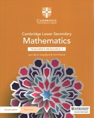 Cambridge Lower Secondary Mathematics Teacher's Resource 7 with Digital Access 2nd Revised edition hind ja info | Noortekirjandus | kaup24.ee