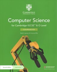 Cambridge IGCSE (TM) and O Level Computer Science Coursebook with Digital Access (2 Years) 2nd Revised edition цена и информация | Книги для подростков и молодежи | kaup24.ee