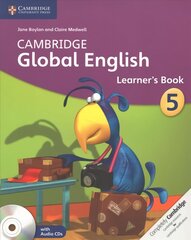 Cambridge Global English Stage 5 Stage 5 Learner's Book with Audio CD: for Cambridge Primary English as a Second Language New edition hind ja info | Noortekirjandus | kaup24.ee