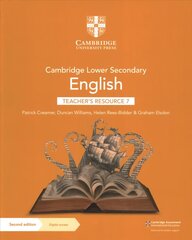 Cambridge Lower Secondary English Teacher's Resource 7 with Digital Access 2nd Revised edition цена и информация | Книги для подростков и молодежи | kaup24.ee