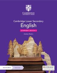 Cambridge Lower Secondary English Learner's Book 8 with Digital Access (1   Year) 2nd Revised edition цена и информация | Книги для подростков и молодежи | kaup24.ee