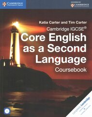 Cambridge IGCSE (R) Core English as a Second Language Coursebook with Audio CD hind ja info | Noortekirjandus | kaup24.ee