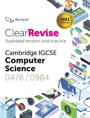 ClearRevise Cambridge IGCSE Computer Science 0478/0984 2021 цена и информация | Книги для подростков и молодежи | kaup24.ee