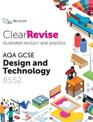 ClearRevise AQA GCSE Design and Technology 8552 2020 hind ja info | Noortekirjandus | kaup24.ee