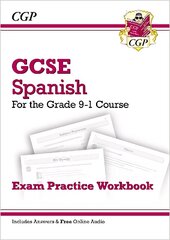 GCSE Spanish Exam Practice Workbook (includes Answers & Free Online Audio) hind ja info | Noortekirjandus | kaup24.ee