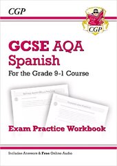 GCSE Spanish AQA Exam Practice Workbook - for the Grade 9-1 Course (includes   Answers) цена и информация | Книги для подростков и молодежи | kaup24.ee