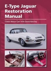 E-Type Jaguar Restoration Manual цена и информация | Путеводители, путешествия | kaup24.ee