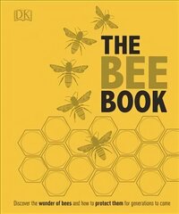 Bee Book: The Wonder of Bees - How to Protect them - Beekeeping Know-how hind ja info | Tervislik eluviis ja toitumine | kaup24.ee