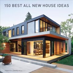 150 Best All New House Ideas цена и информация | Самоучители | kaup24.ee